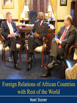 cover image of Foreign Relations of African Countries with Rest of the World